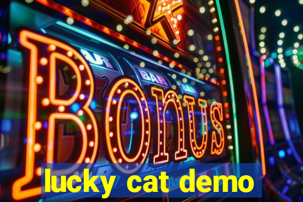 lucky cat demo